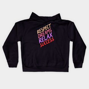 Motivational words Kids Hoodie